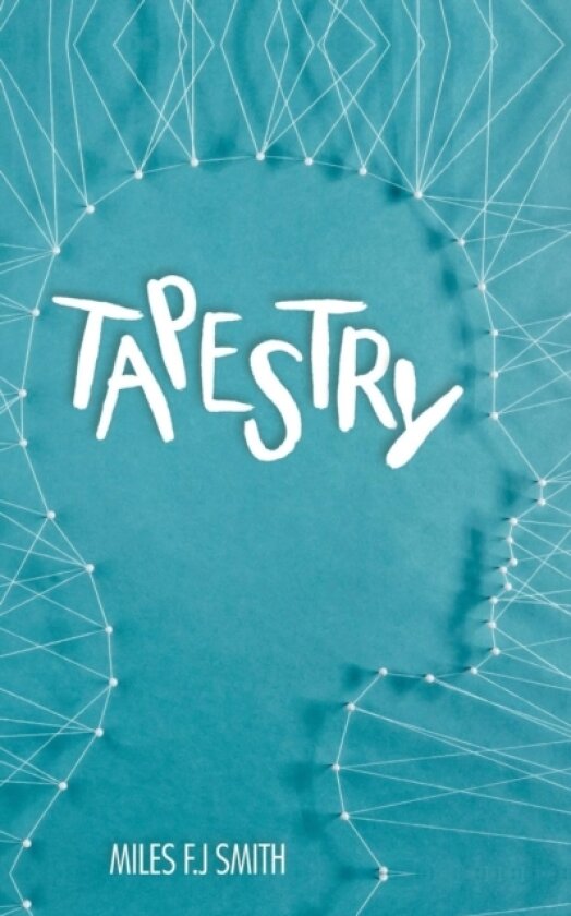 Tapestry av Miles F J Smith (Paperback)
