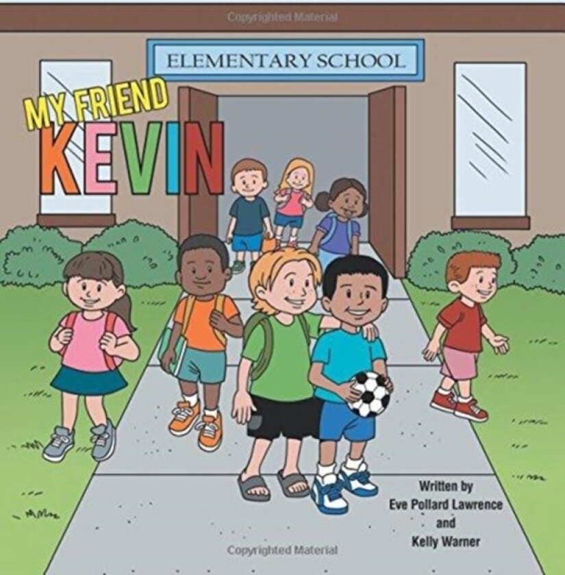 My Friend Kevin av Eve Pollard Lawrence, Kelly Warner (Paperback)