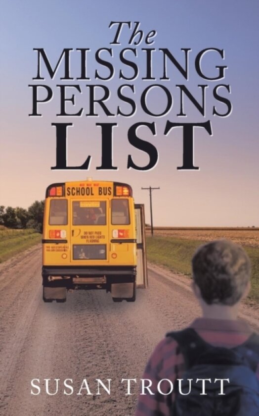 The Missing Persons List av Susan Troutt (Paperback)