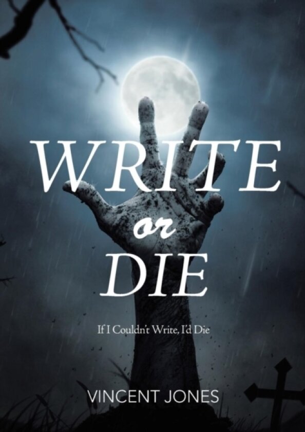 Write or Die av Vincent Jones (Paperback)