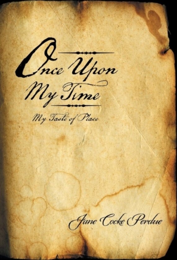 Once Upon My Time av Jane Cocke Perdue (Paperback)