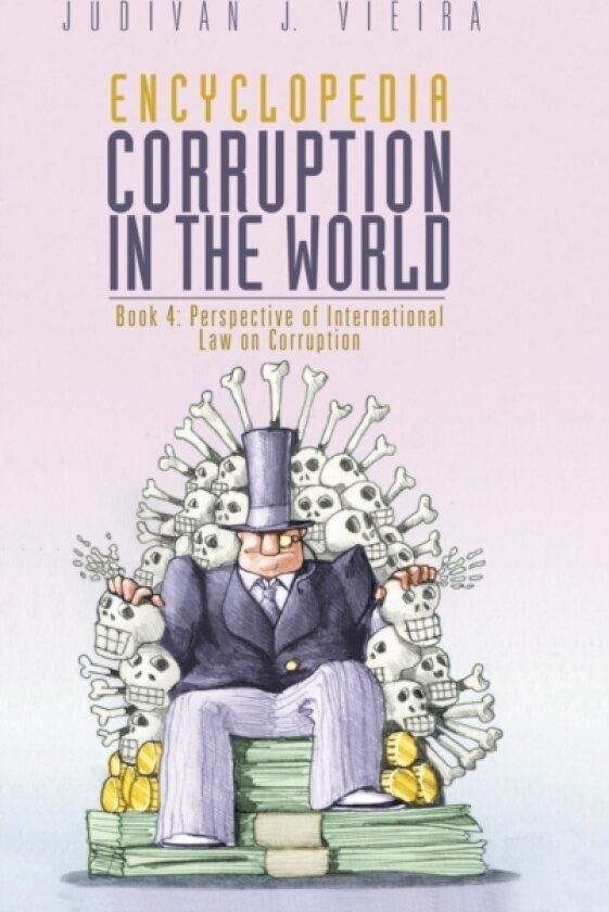 Encyclopedia Corruption in the World av Judivan J Vieira (Hardcover)