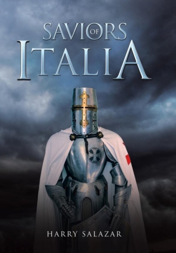 Saviors of Italia av Harry Salazar (Hardcover)