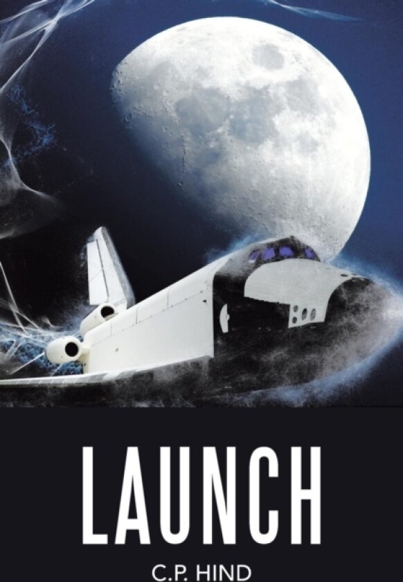 Launch av C P Hind (Paperback)