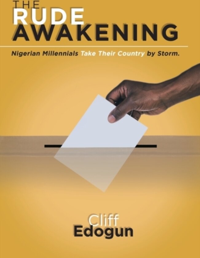 The Rude Awakening av Cliff Edogun (Paperback)