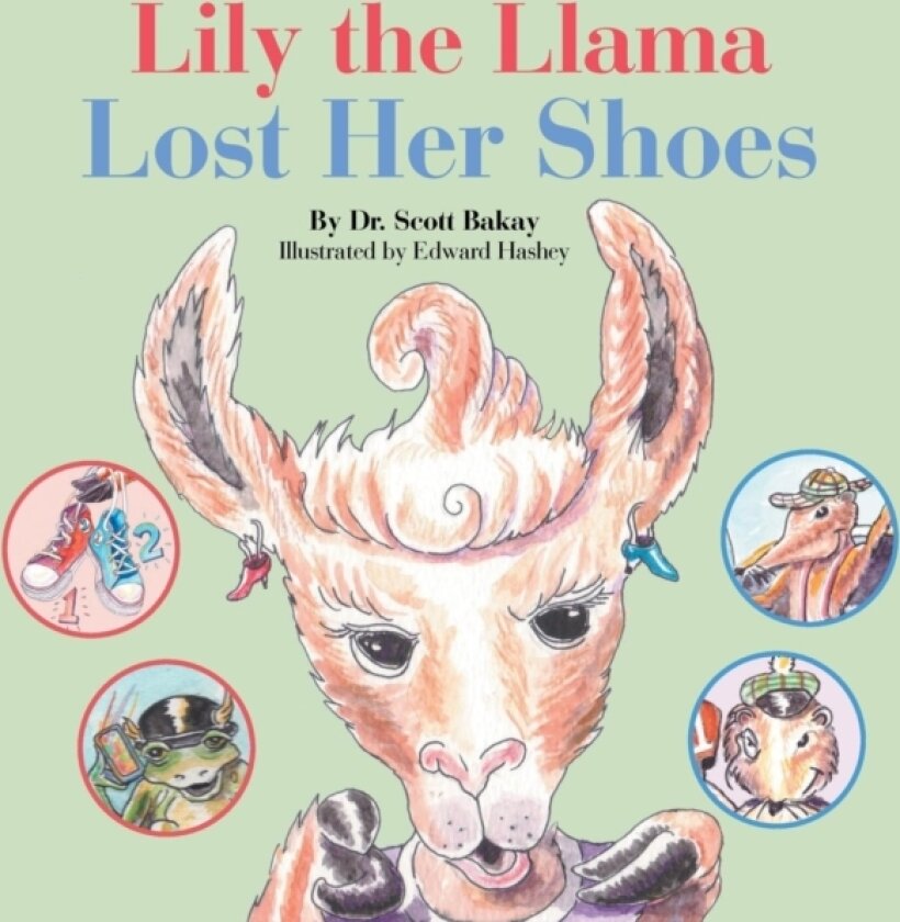 Lily the Llama Lost Her Shoes av Scott Bakay (Paperback)