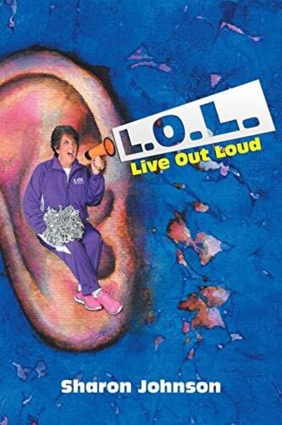 L.O.L. av Sharon Johnson (Paperback)
