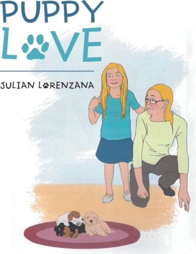 Puppy Love av Julian Lorenzana (Paperback)