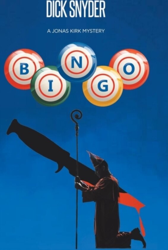 Bingo av Dick Snyder (Hardcover)