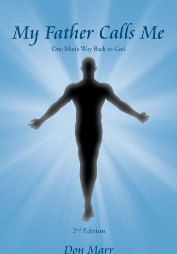 My Father Calls Me av Don Marr (Paperback)
