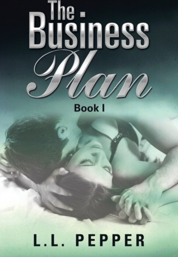 The Business Plan av L L Pepper (Paperback)