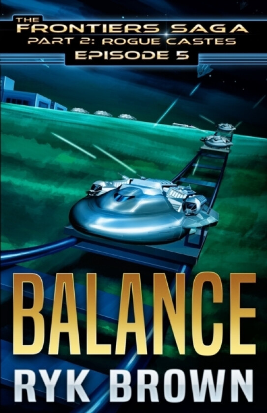 Ep.#5 - Balance av Ryk Brown (Paperback)