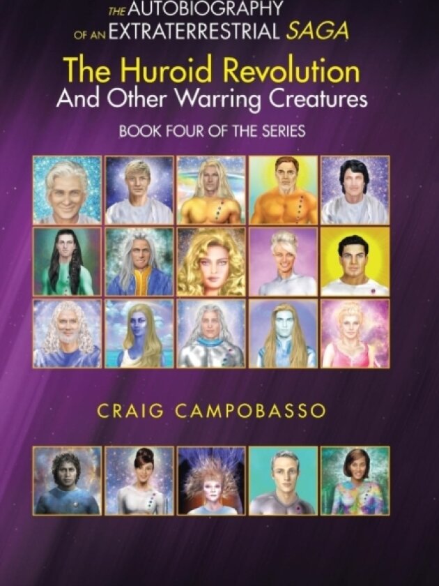 The Autobiography of an Extraterrestrial Saga av Craig Campobasso (Hardcover)