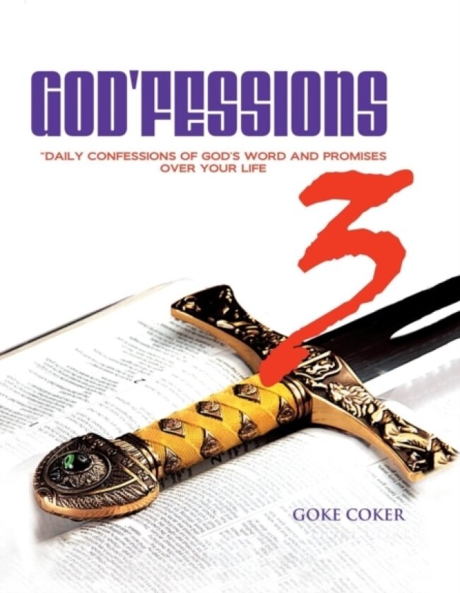 God'Fessions 3 av 'Goke Coker (Hardcover)