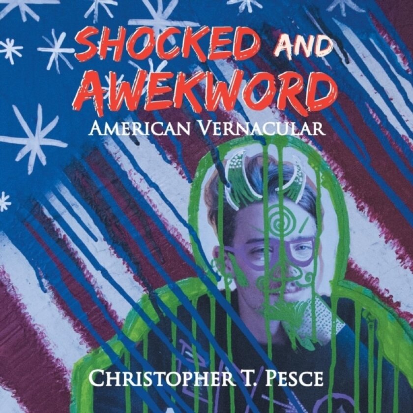 Shocked and Awekword av Christopher T Pesce (Paperback)