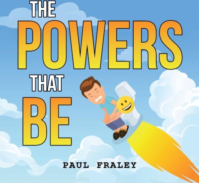 The Powers That Be av Paul Fraley (Paperback)