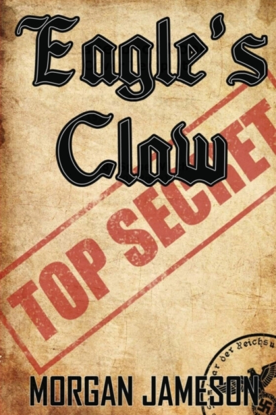 Eagle's Claw av Morgan Jameson (Paperback)