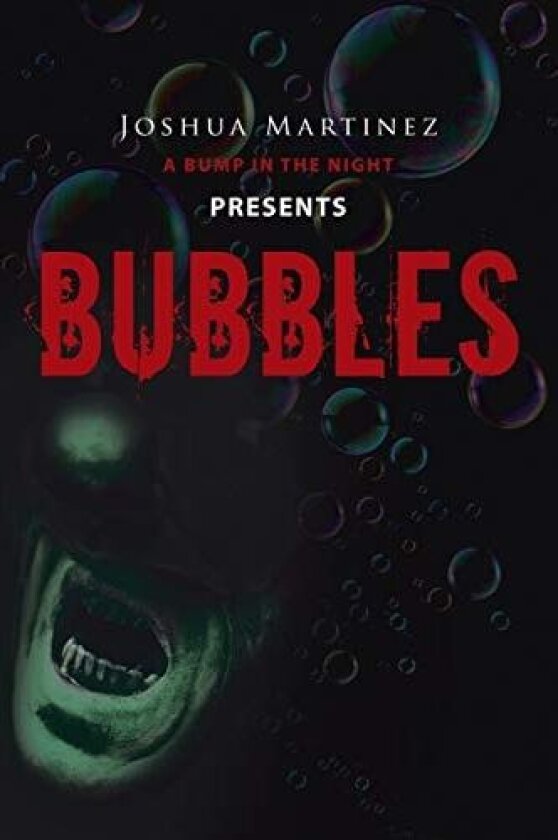 Bubbles av Joshua Martinez (Paperback)