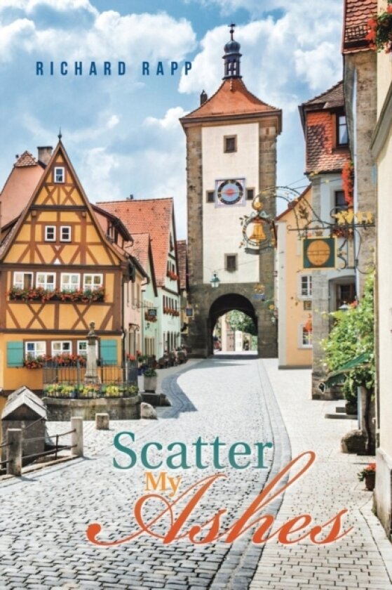 Scatter My Ashes av Richard Rapp (Paperback)