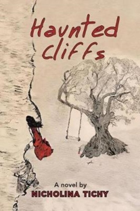 Haunted Cliffs av Nicholina Tichy (Paperback)
