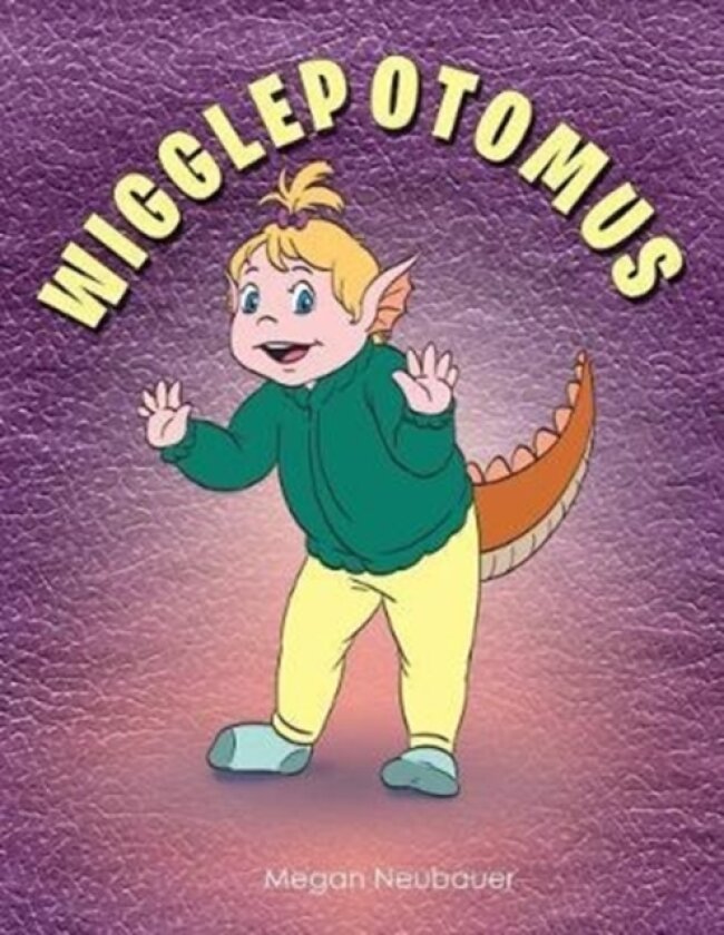 Wigglepotomus av Megan Neubauer (Paperback)