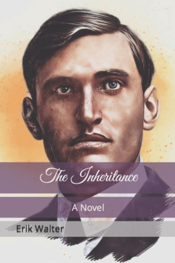 The Inheritance av Erik Walter (Paperback)