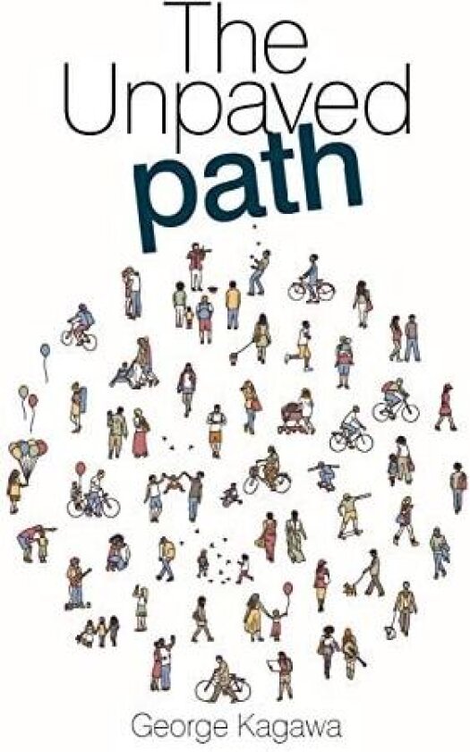 The Unpaved Path av George Kagawa (Paperback)