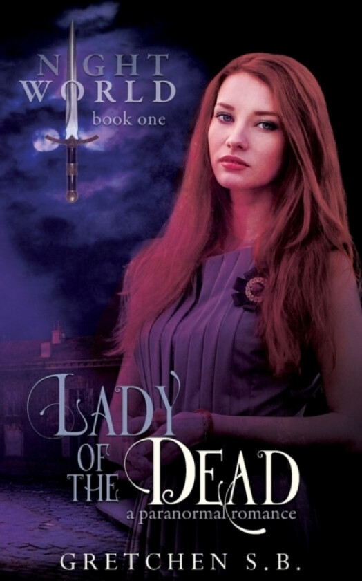 Lady of the Dead av Gretchen S B (Paperback)