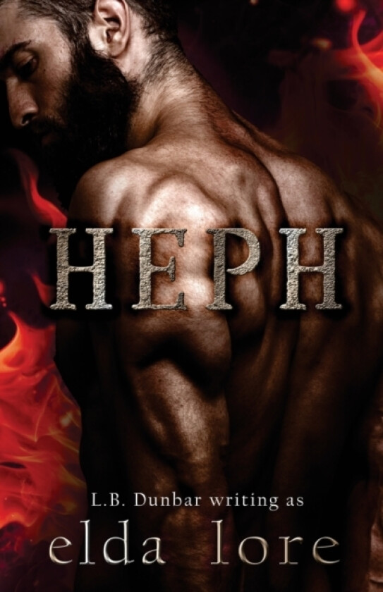 Heph av L B Dunbar, Elda Lore (Paperback)