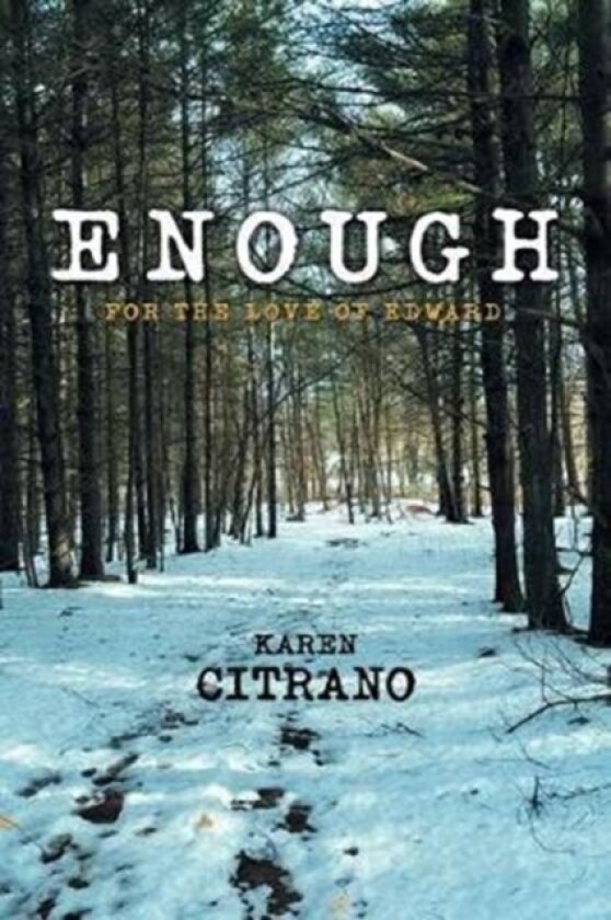 Enough av Karen Citrano (Paperback)