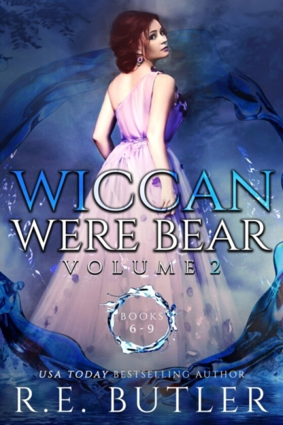 Wiccan-Were-Bear Volume Two av R E Butler (Paperback)