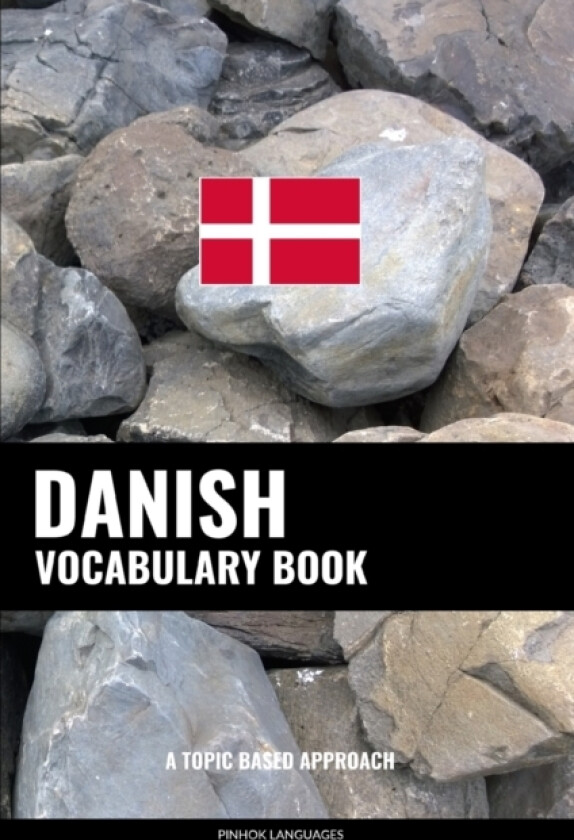 Danish Vocabulary Book av Pinhok Languages (Paperback)