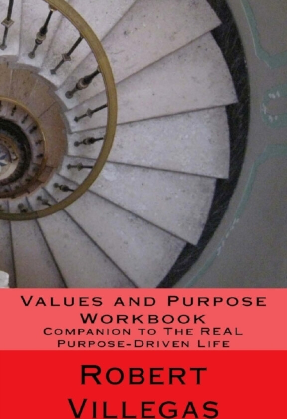 Values and Purpose Workbook av Robert Villegas (Paperback)