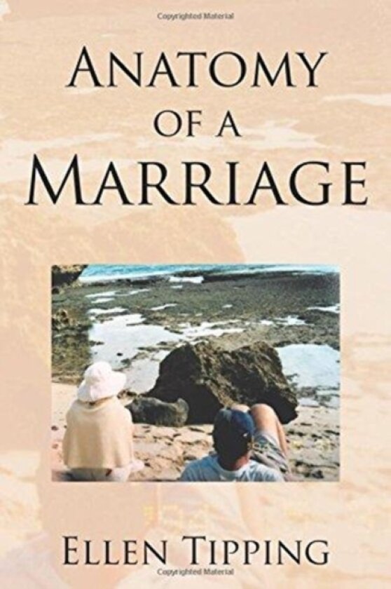 Anatomy of a Marriage av Ellen Tipping (Paperback)