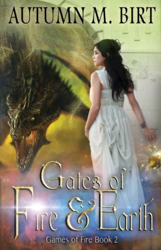 Gates of Fire & Earth av Autumn M Birt (Paperback)