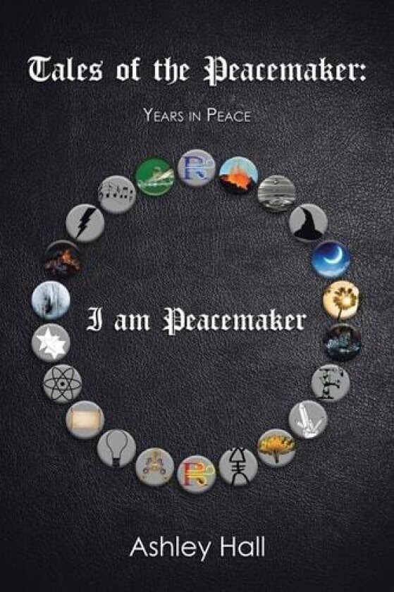 Tales of the Peacemaker av Ashley Hall (Paperback)