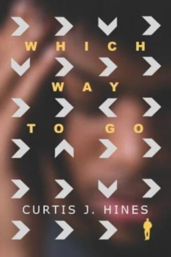 Which Way To Go av Curtis J Hines (Paperback)