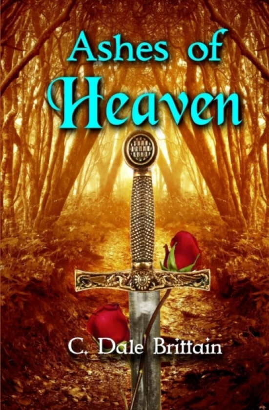 Ashes of Heaven av C Dale Brittain (Paperback)