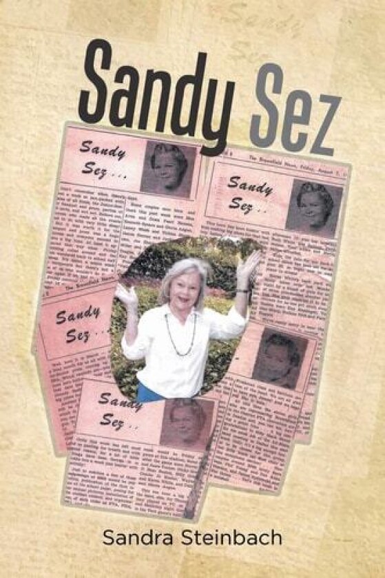 Sandy Sez av Sandra Steinbach (Paperback)