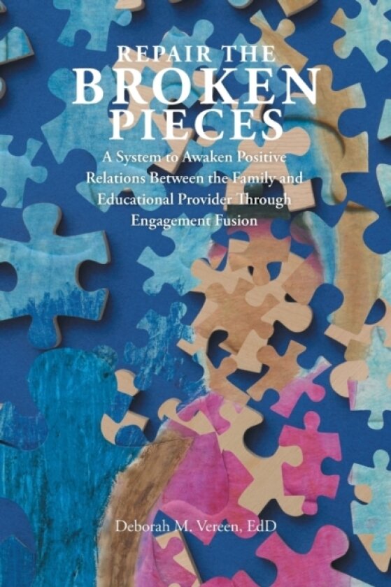 Repair the Broken Pieces av Edd Deborah M Vereen (Paperback)
