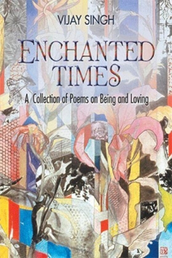 Enchanted Times av Vijay Singh (Hardcover)