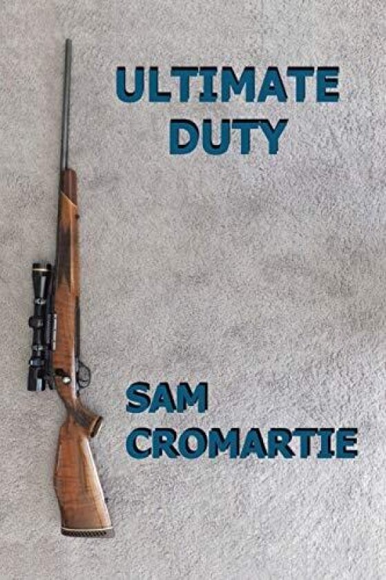 Ultimate Duty av Sam Cromartie (Paperback)