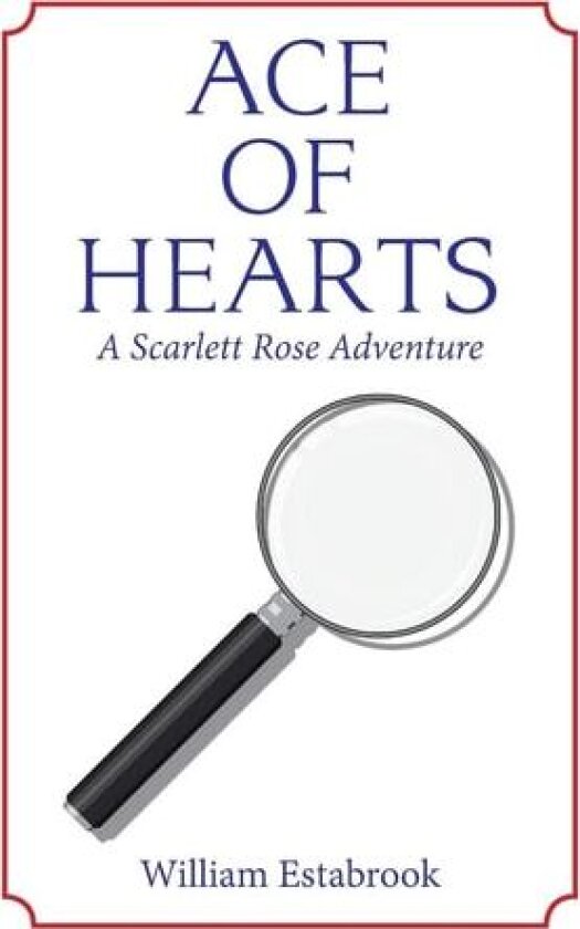 Ace of Hearts av William Estabrook (Paperback)