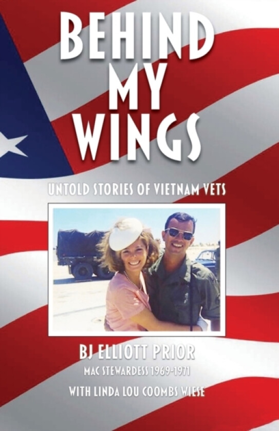 Behind My Wings av Bj Elliott Prior (Paperback)