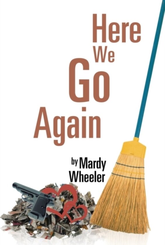 Here We Go Again av Mardy Wheeler (Paperback)