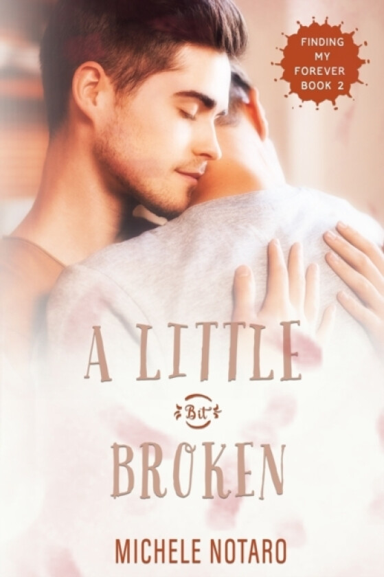 A Little Bit Broken av Michele Notaro (Paperback)