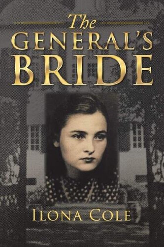 The General's Bride av Ilona Cole (Paperback)