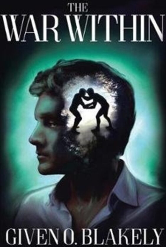 The War Within av Given O Blakely (Paperback)