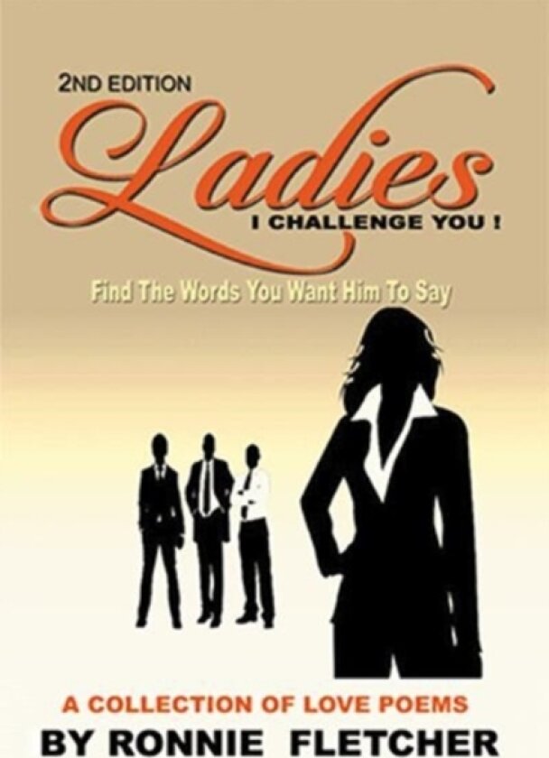 Ladies, I Challenge You! av Ronnie Fletcher (Hardcover)
