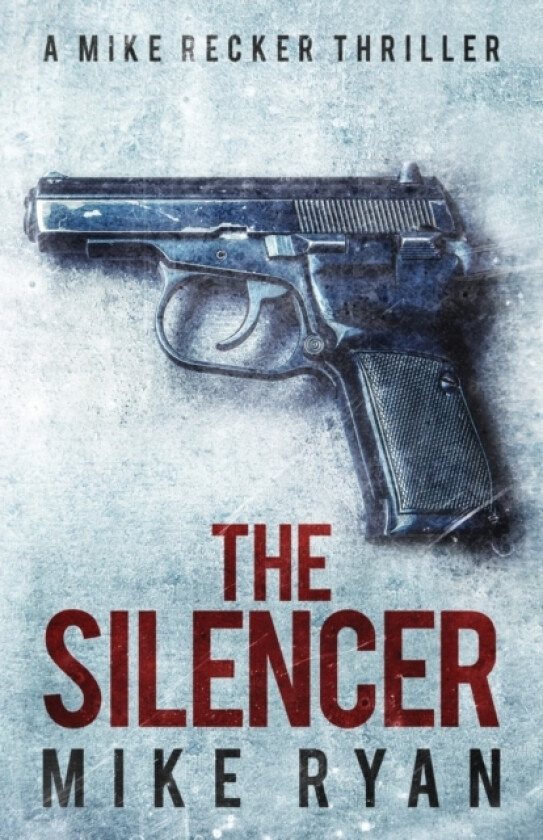The Silencer av Mike Ryan (Paperback)
